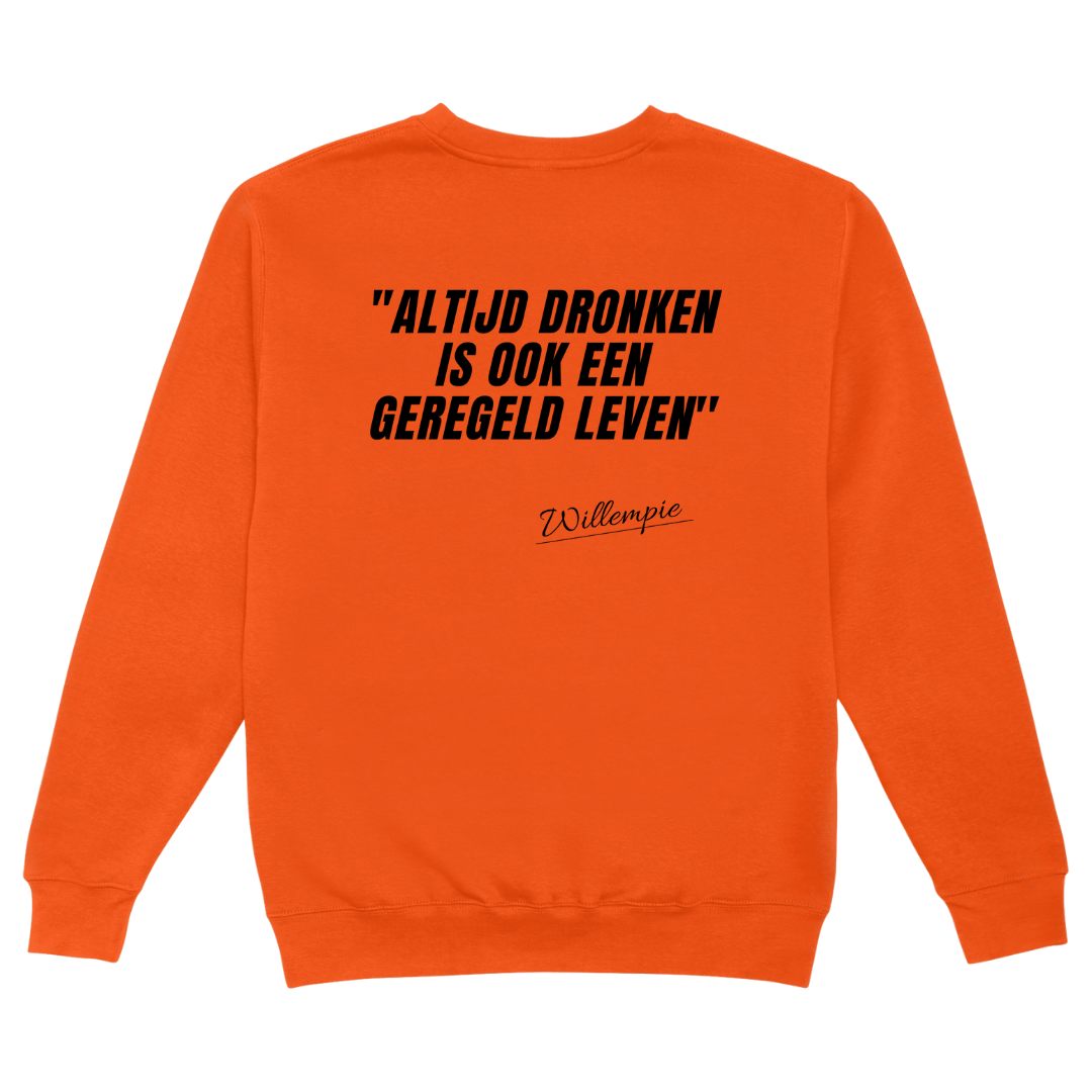 Altijd dronken | Koningsdag Trui - Sweaters Duobedankt