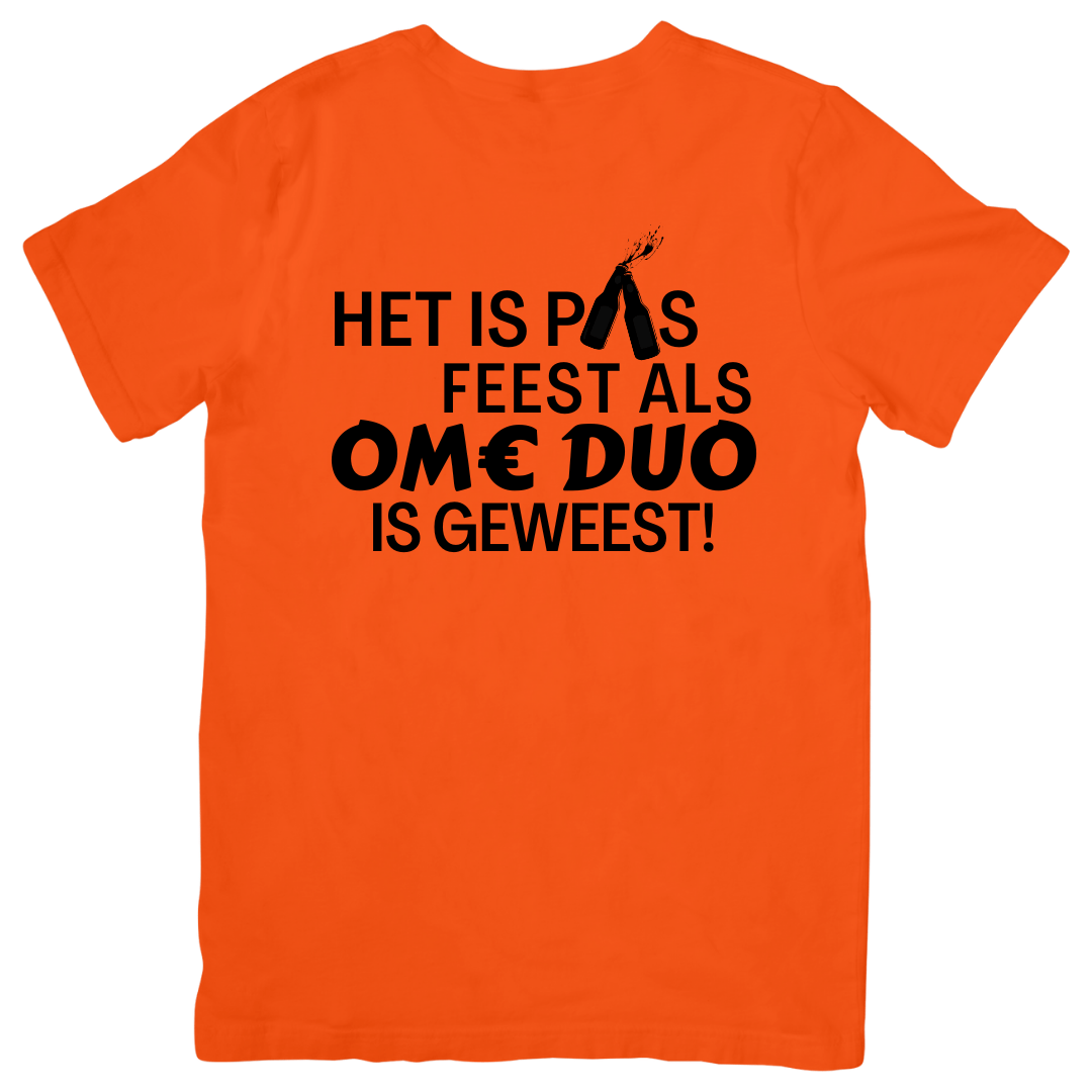 Het is pas feest als Ome Duo is geweest | T-shirt - T-shirt Duobedankt