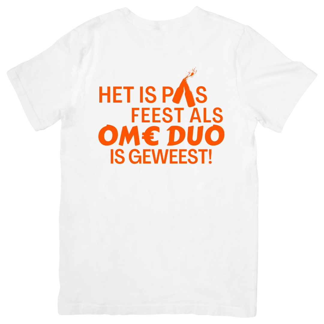 Het is pas feest als Ome Duo is geweest | T-shirt - T-shirt Duobedankt