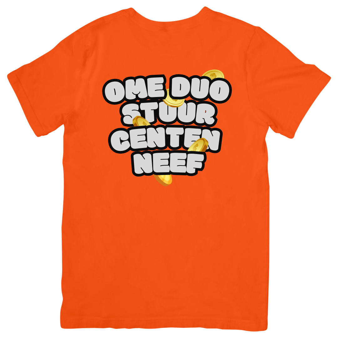Ome Duo stuur centen neef | T-shirt - T-shirt Duobedankt