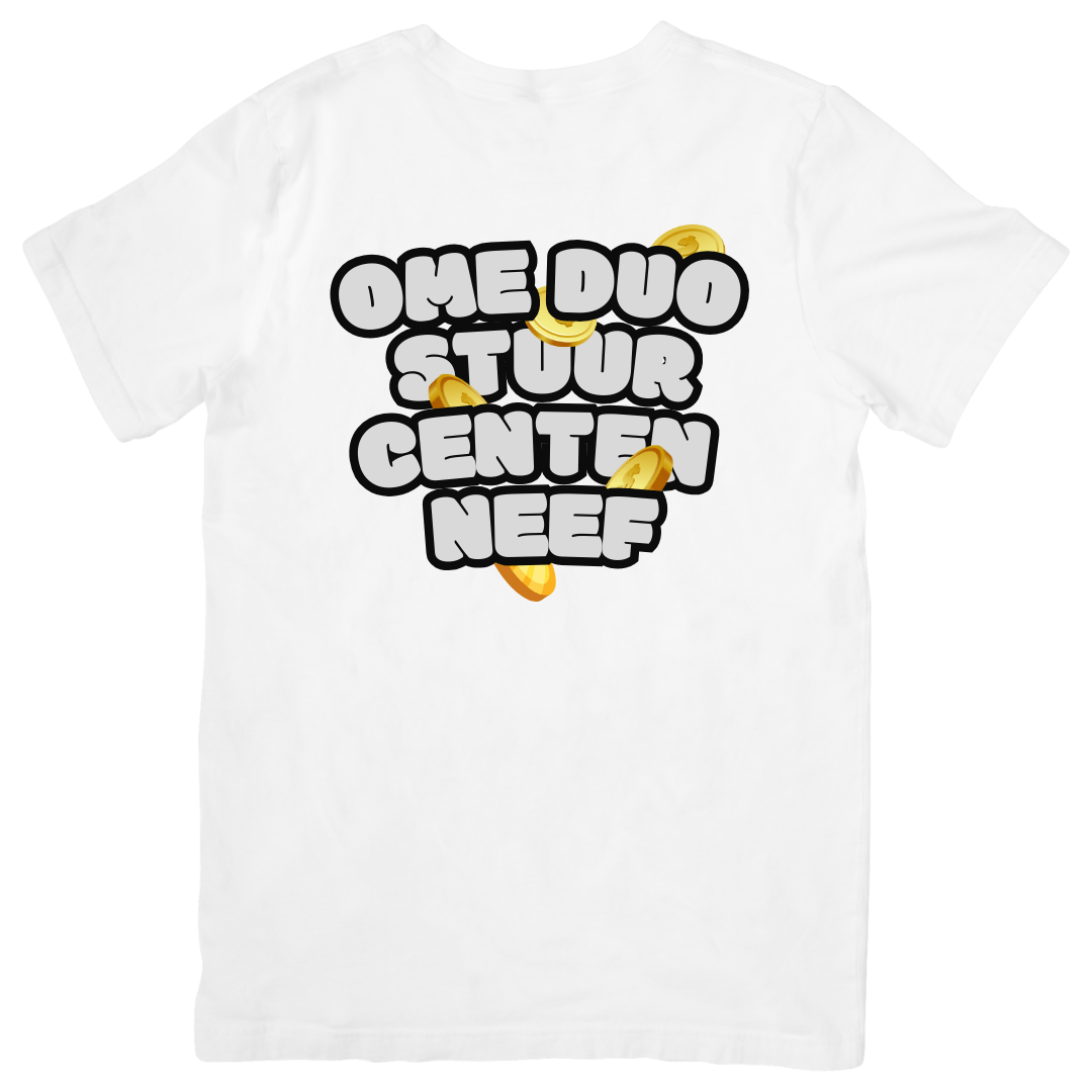 Ome Duo stuur centen neef | T-shirt - T-shirt Duobedankt