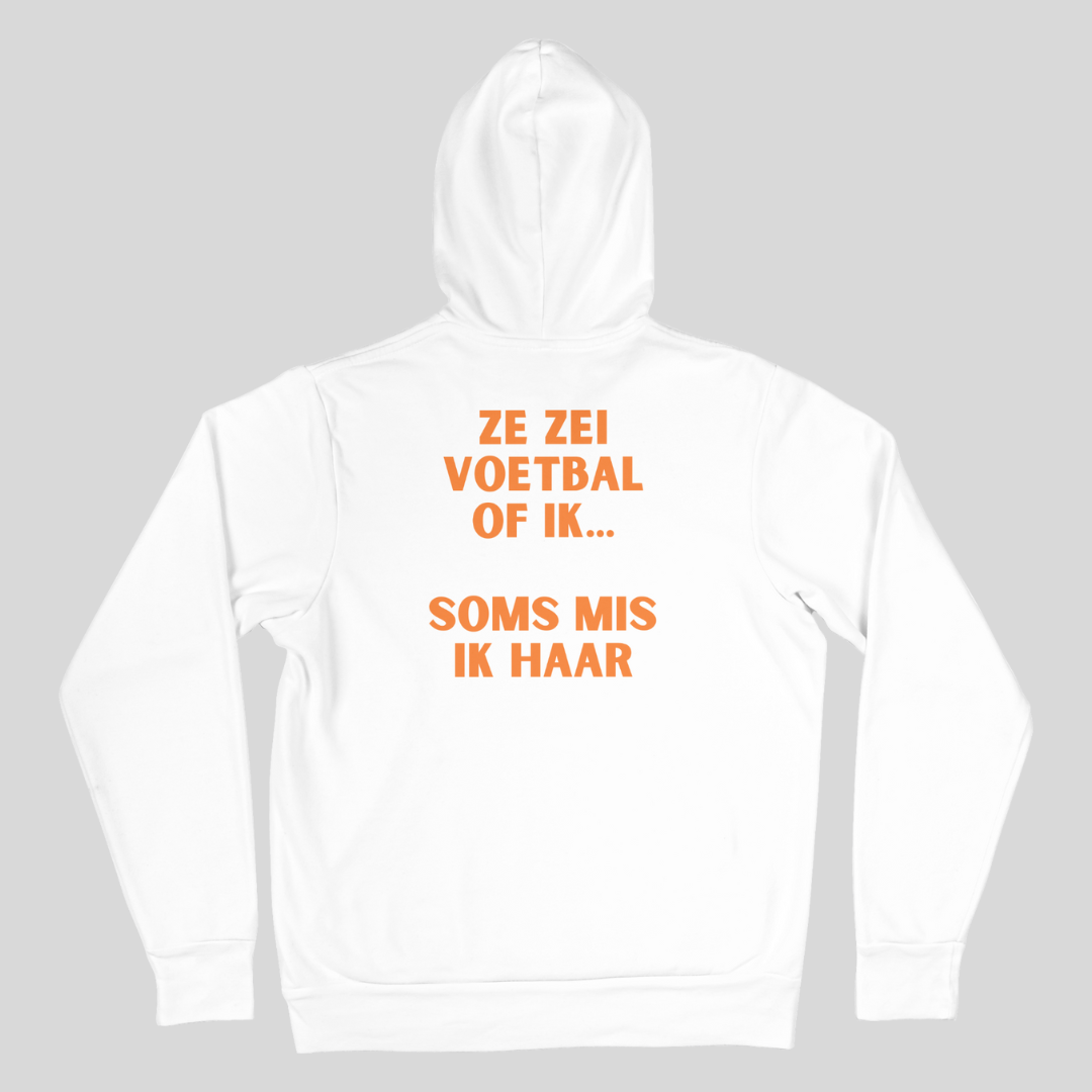 Ze zei voetbal of ik... | Hoodie