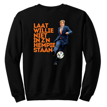 Laat willie niet in z'n hempie staan | Sweater