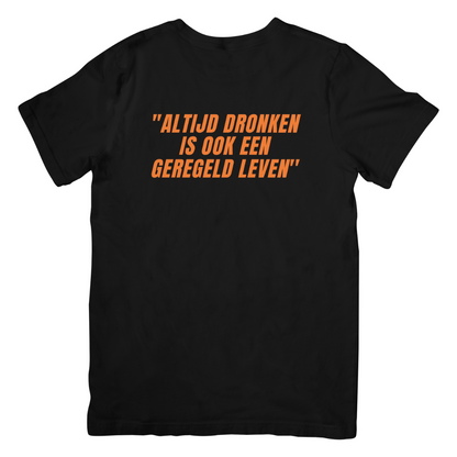 Altijd dronken | T-shirt