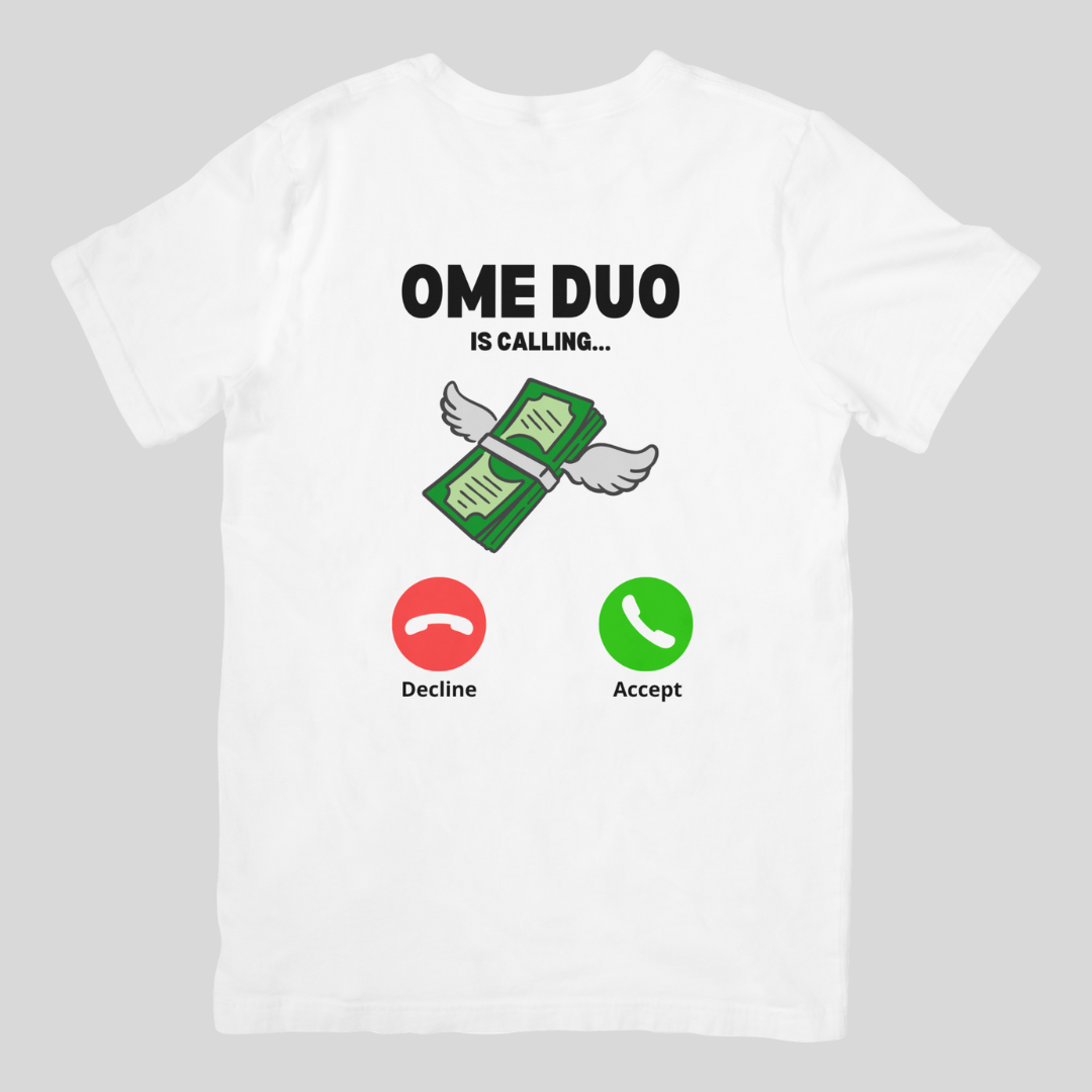 Ome Duo is calling | T-shirt