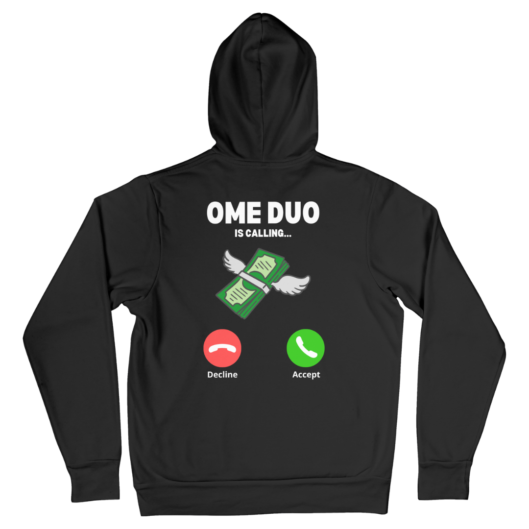 Ome Duo is calling | Hoodie