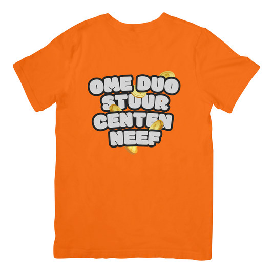 Ome Duo stuur centen neef | T-shirt