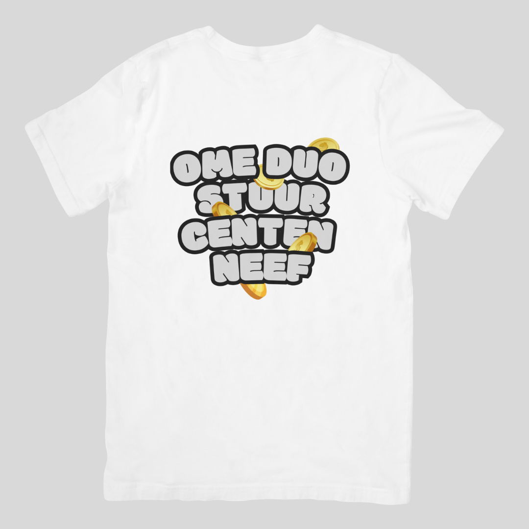 Ome Duo stuur centen neef | T-shirt