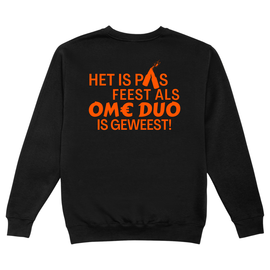 Het is pas feest als Ome Duo is geweest | Trui - Sweaters Duobedankt